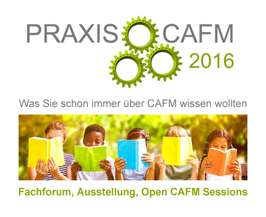 PRAXIS CAFM 2016 - Was Sie schon immer über CAFM wissen wollten